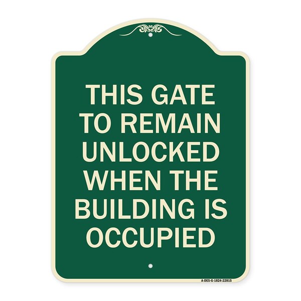 This Gate to Remain Unlocked When Building Is Occupied Heavy-Gauge Alum, 24" x 18", G-1824-22815